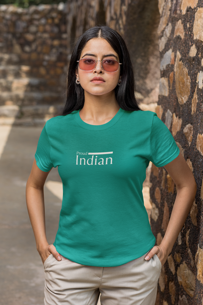 ShirtlessClub – Proud Indian T-Shirt for Women | Independence Day Edition | 100% Cotton – Teal