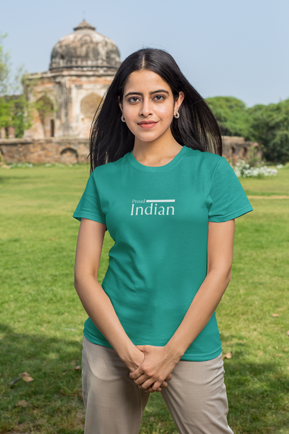 ShirtlessClub – Proud Indian T-Shirt for Women | Independence Day Edition | 100% Cotton – Teal