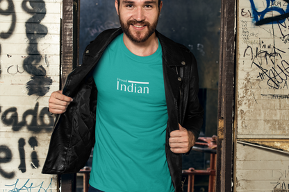 ShirtlessClub – Men’s Round Neck Independence Day T-Shirt | “Proud Indian” Chest Print | 100% Cotton – Teal