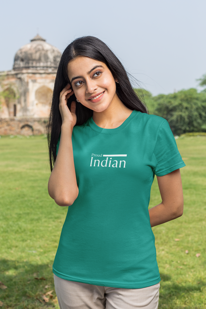 ShirtlessClub – Proud Indian T-Shirt for Women | Independence Day Edition | 100% Cotton – Teal